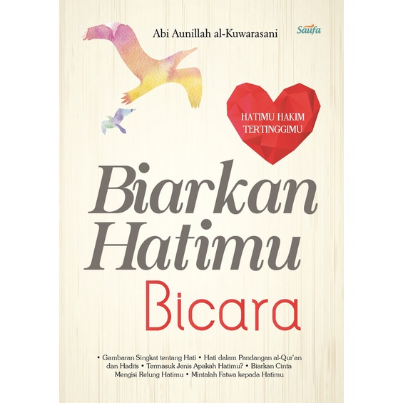 Buku Biarkan Hatimu Bicara - Saufa