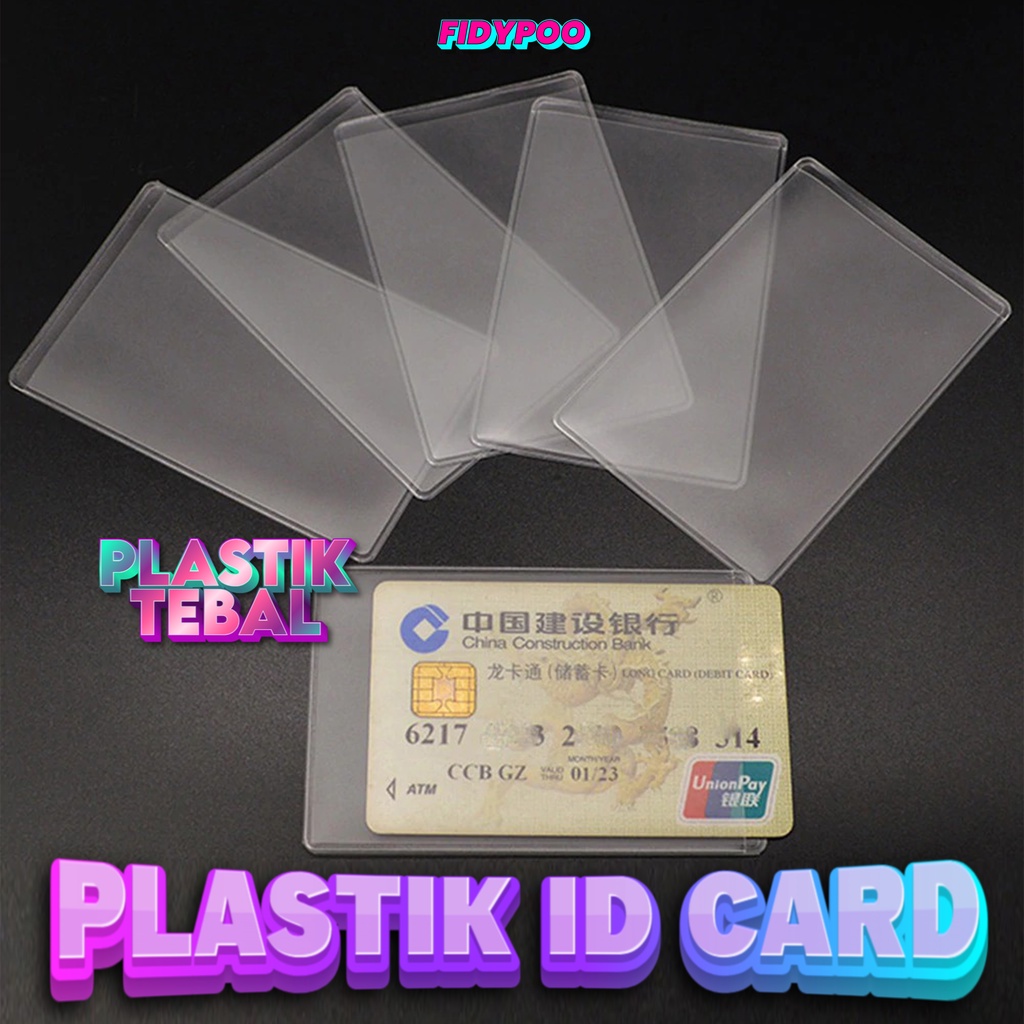 

PLASTIK ID CARD ANTI GORES // PLASTIK TEBAL // PELINDUNG ID CARD