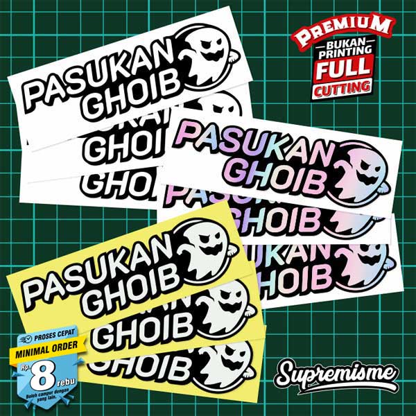 Stiker Pasukan Ghoib / Sticker PASUKAN GHOIB / Stiker Viral Pasukan Ghoib / Sticker Motor Pasukan Ghoib Glossy Waterproof / Sticker Hologram Pasukan Ghoib