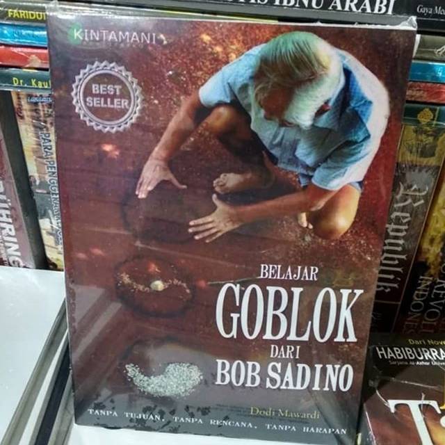 Buku best seller Belajar Goblok dari BoB sadino Shopee 