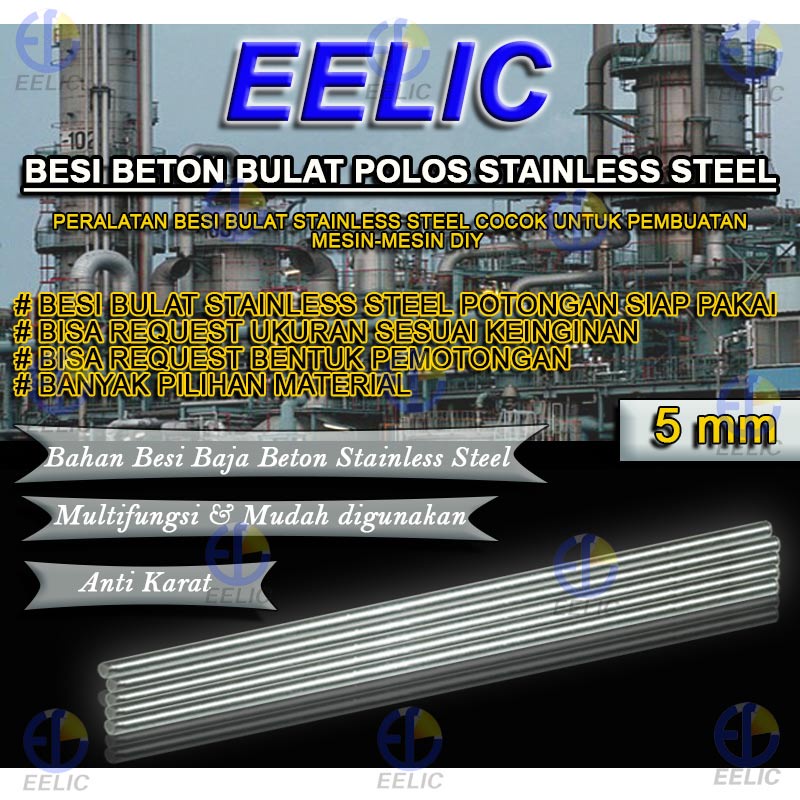 EELIC BEB-D5STAINLESS BESI BETON BULAT POLOS STAINLESS STEEL 5MM PANJANG 70CM COCOK UNTUK DIY MESIN-MESIN