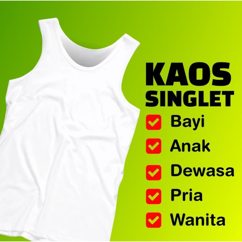 Kaos Dalam Singlet Bayi Anak Remaja Pria Dewasa Perempuan Dewasa / Singlet