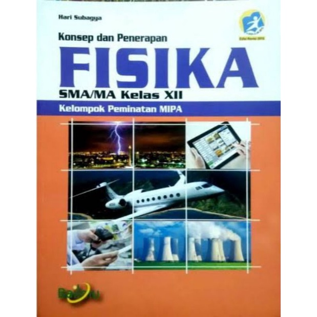 Buku Fisika Kelas 12 Penerbit Bailmu/Bumi Aksara