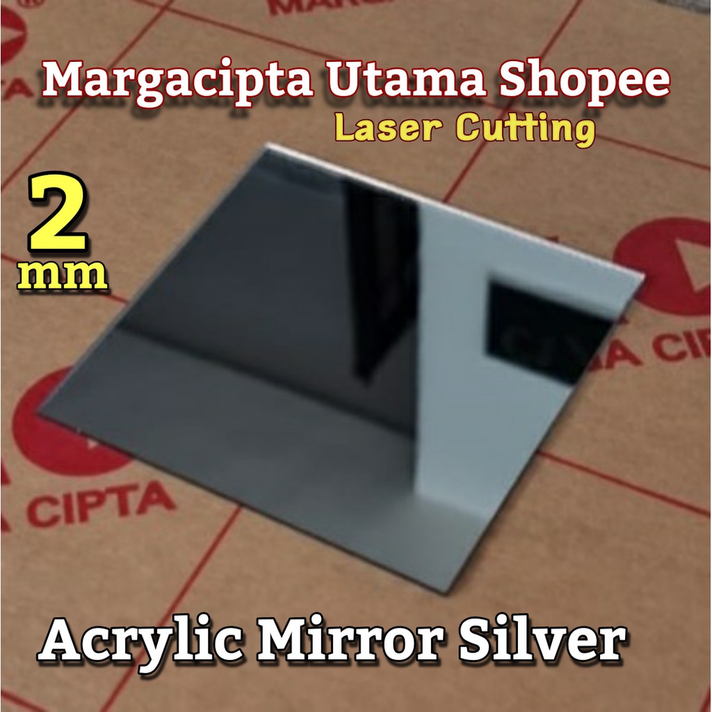 PREMIUM Acrylic 2mm Mirror Silver Cermin Laser Cutting Akrilik Custom