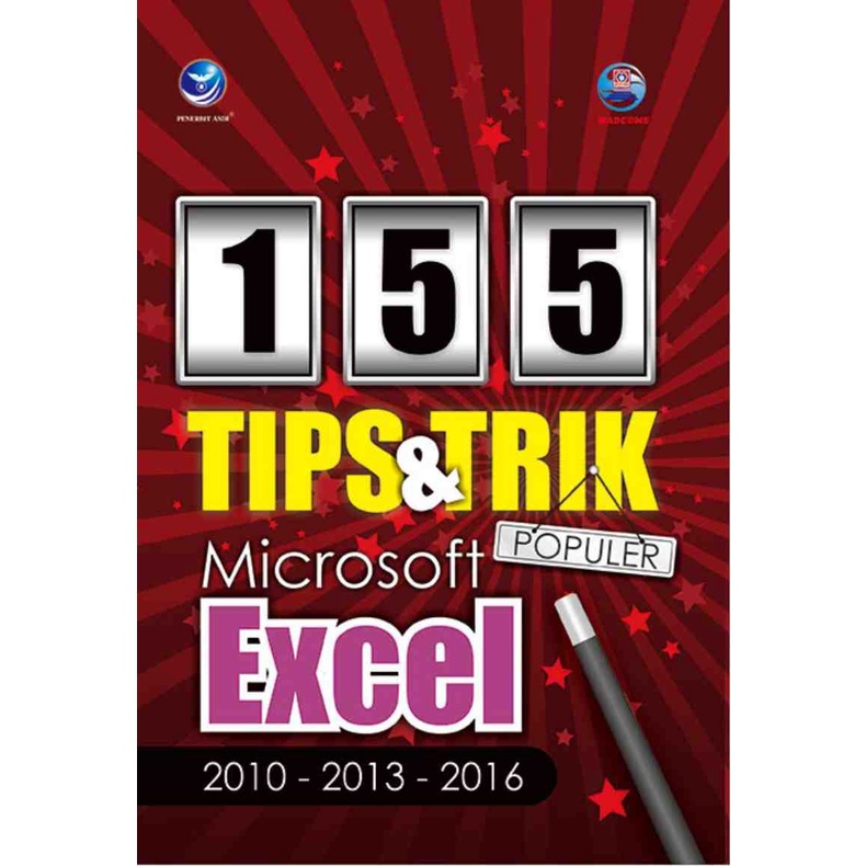 

155 Tips Dan Trik Populer Microsoft Excel - Madcoms