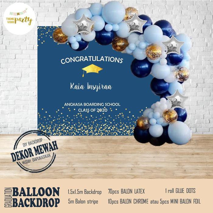 Dekorasi Pesta / Graduation Balloon Decor - Backdrop - Balon Backdrop