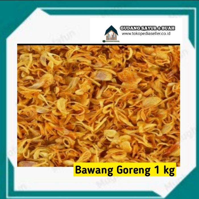 

DISKON Bawang Goreng Brebes 1 Kg murni tanpa campuran AR127