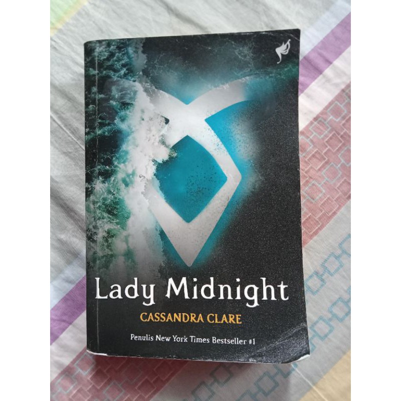 Novel Terjemahan Bekas Lady Midnight The Dark Artifices 1 Karya Cassandra Clare