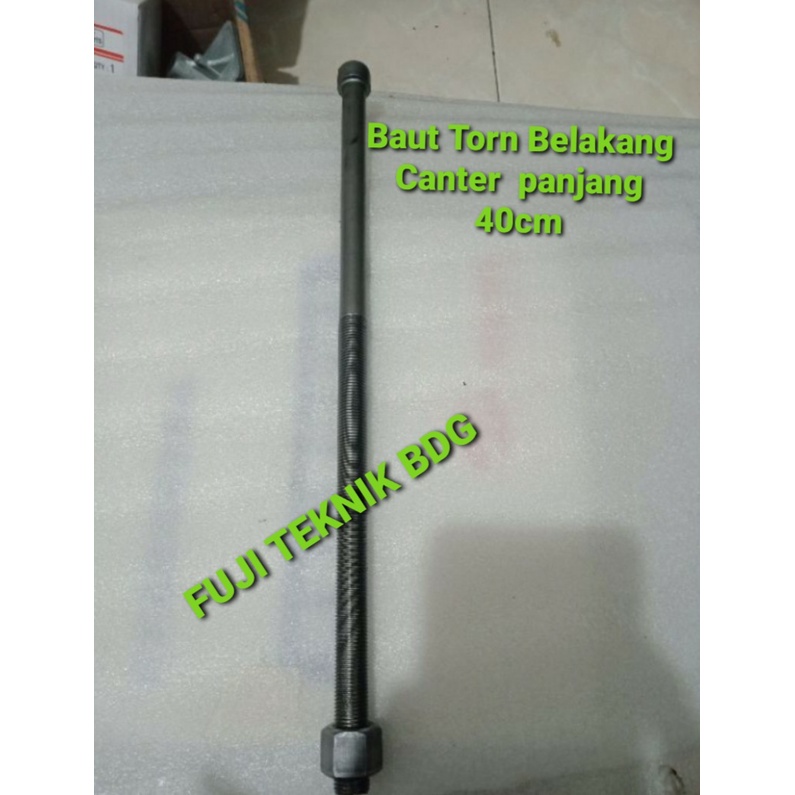 Baut Torn Belakang Canter  panjang 40 cm