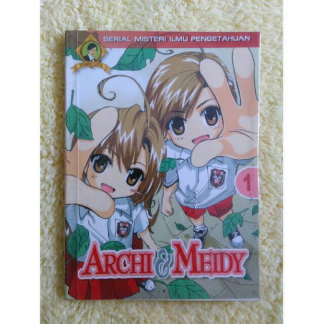 Komik : Archi & Meidy (1) - Yohanes Surya