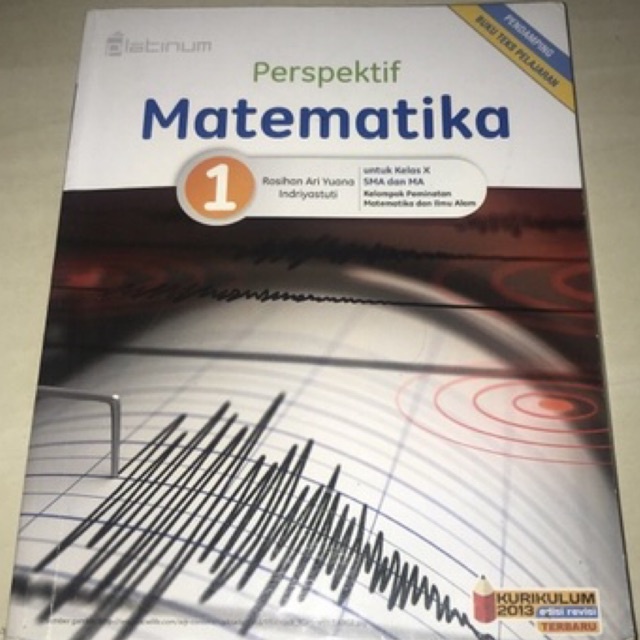 

BUKU PERSEKTIF PLATINUM MATEMATIKA PENERBIT PLATINUM SMA KELAS 10