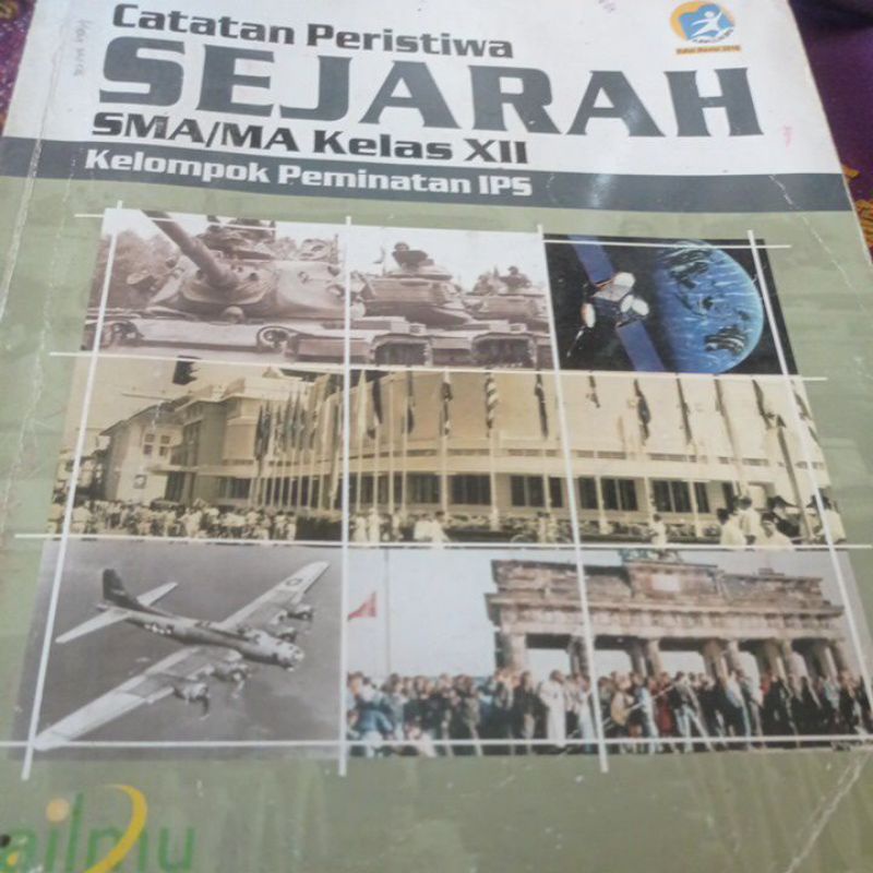 Buku catatan peristiwa sejarah 3 sma revisi