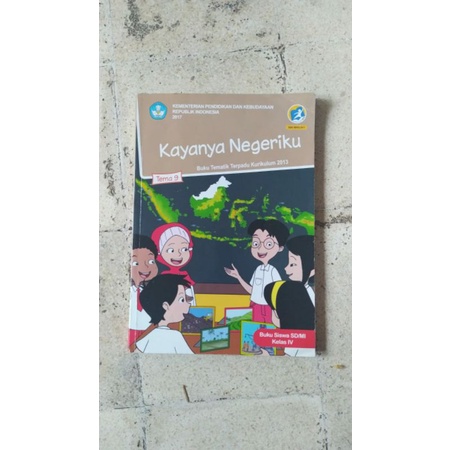 

buku Tema 9 KAYANYA NEGERIKU kls 4 SD