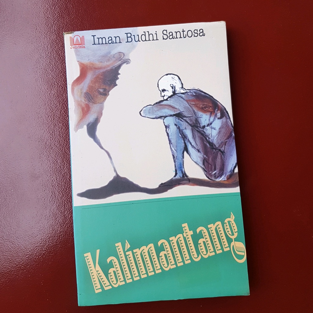 ORIGINAL KALIMANTANG - Iman Budhi Santosa