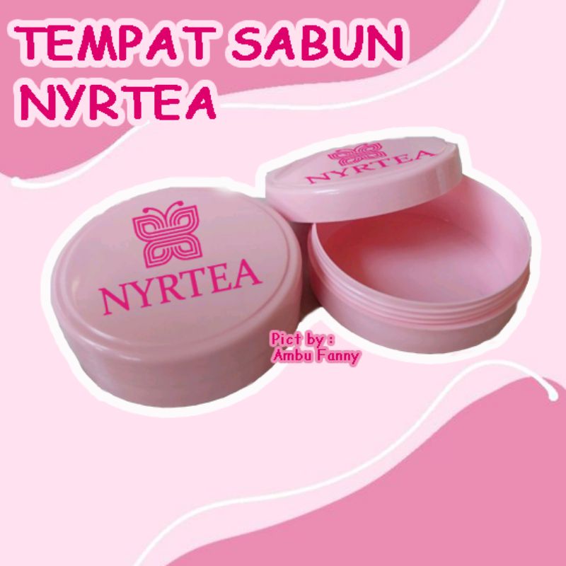 WADAH SABUN NYRTEA  soap pemutih viral