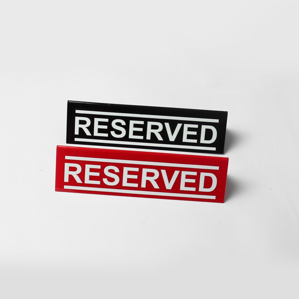 

Papan Akrilik/ Papan RESERVED/ Plat Akrilik/ Papan Meja Kantor/ Papan Meja Hotel - NR0038 TMEM