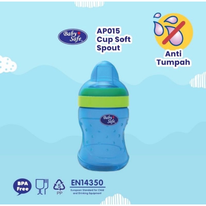 Baby Safe Cup With Soft Spout (AP015)/Gelas Minum Bayi Anak Baby Safe