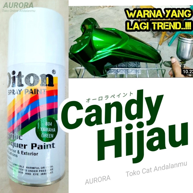 Diton Yamaha Green 804 Hijau Candy Tone 300ml Cat Kenditon Transparan Pilok Tahan Bensin Candytone C