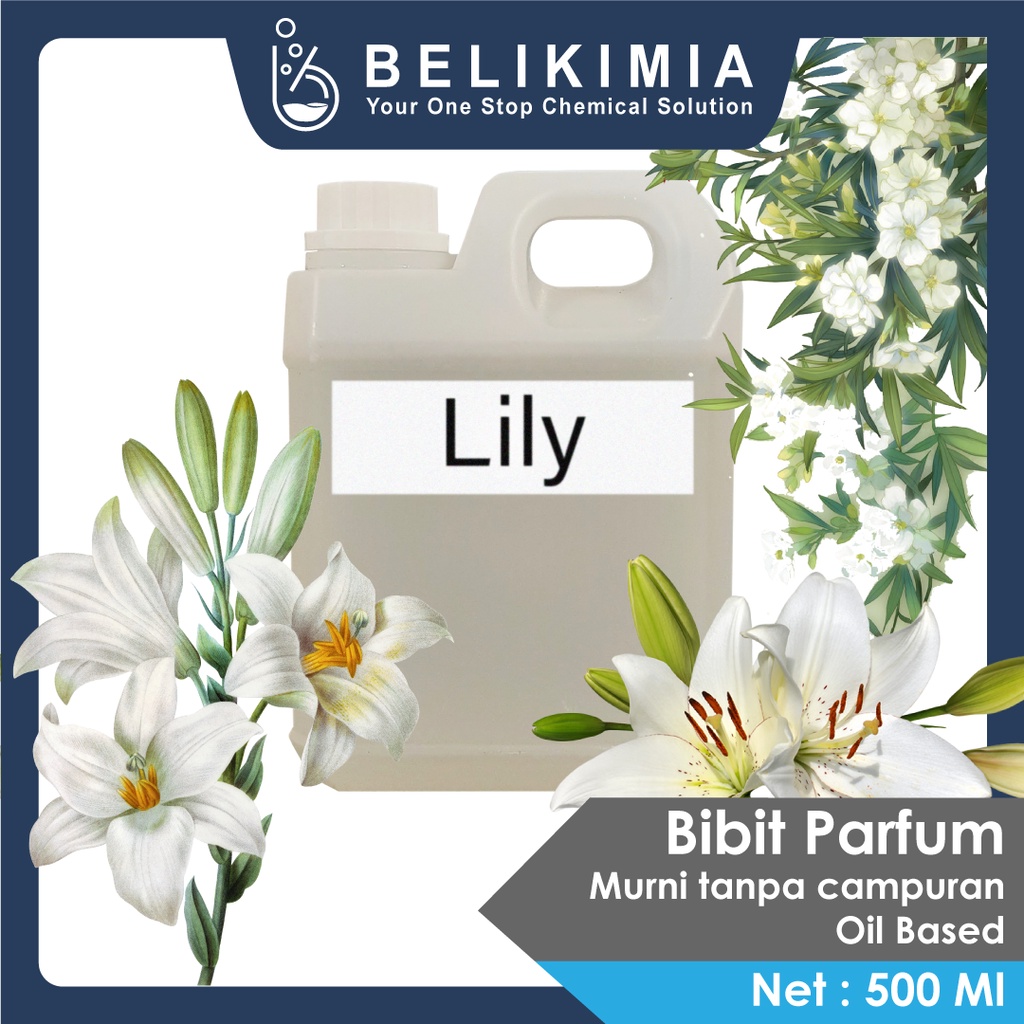 Bibit Parfum Lily 500 ml