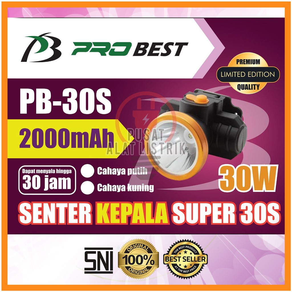 SENTER KEPALA 30 WATT 30W 30WATT PROBEST AWET