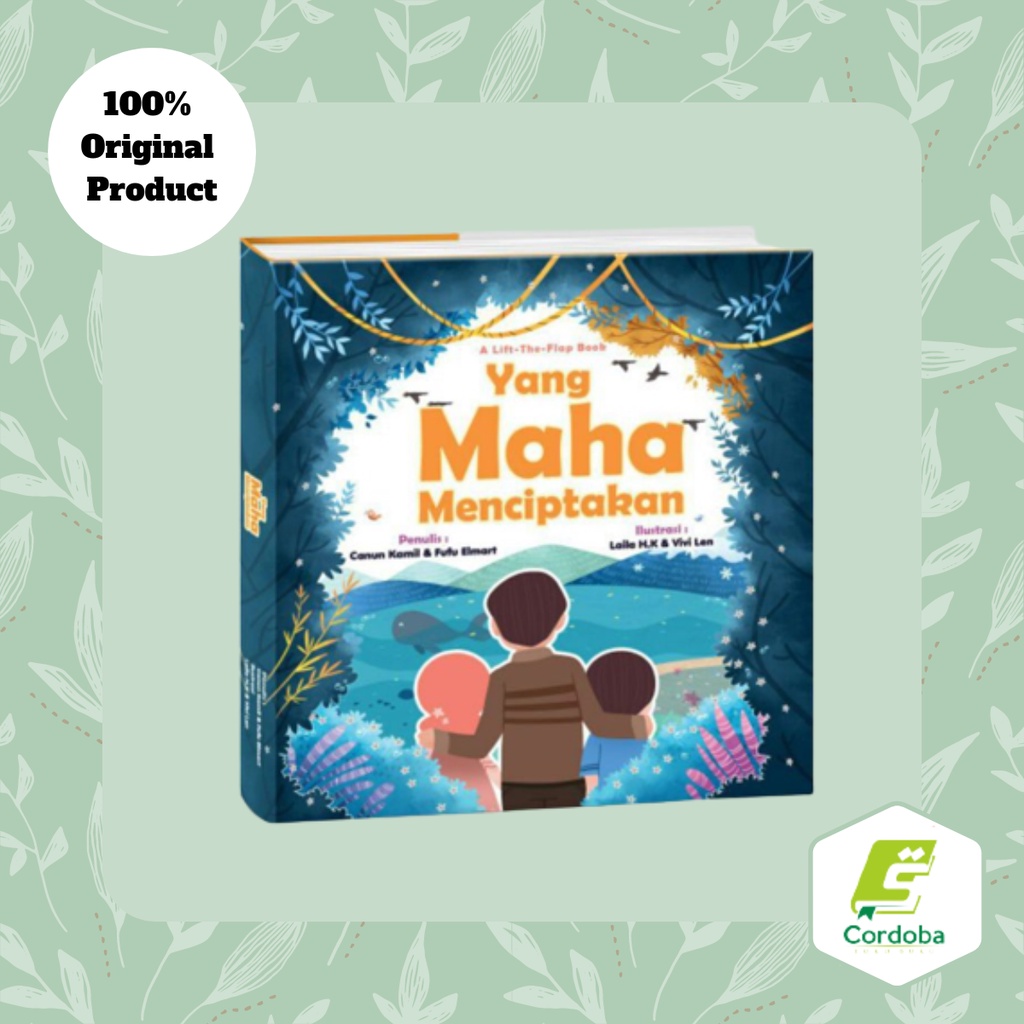 "YANG MAHA MENCIPTAKAN" -A Lift The Flap Book-