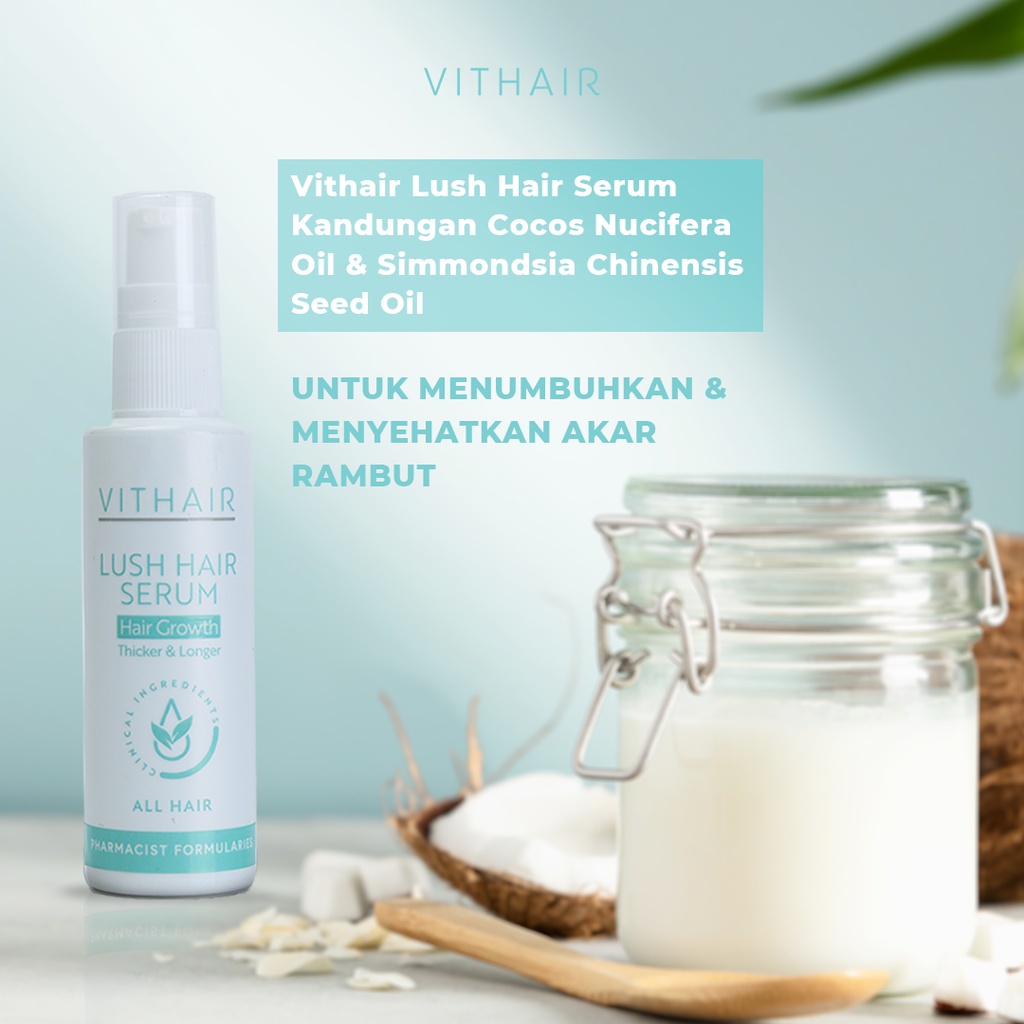 ( 𝟭𝟬𝟬% 𝐁𝐞𝐫𝐠𝐚𝐫𝐚𝐧𝐬𝐢 𝐎𝐫𝐢 ) Vithair Lush hair Serum 100Ml Solusi Untuk Mempertebal Menghitamkan Dan Membuat Rambut Berkilau Original Bpom