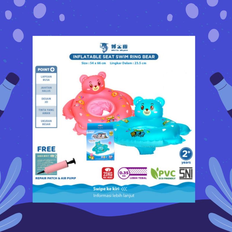 DOCTOR DOLPHIN INFLATABLE SEAT SWING RING BEAR - DD01342