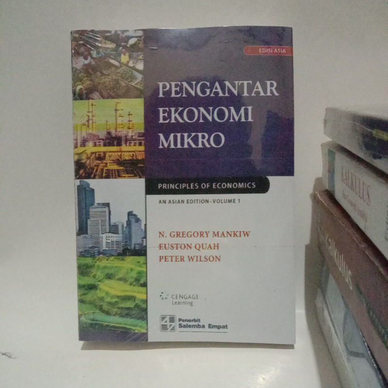 

pengantar Ekonomi Mikro edisi Asia ... Gregory mankiw