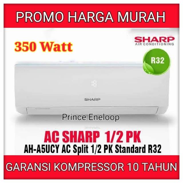 Ac Split Sharp Ah 05 Ucy 1 2 Pk 350w Semi Low Watt Garansi 10 Tahun Shopee Indonesia