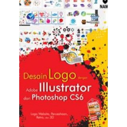 Buku Panduan Aplikatif Dan Solusi Desain Logo Adobe Illustrator Photoshop Cs6 Shopee Indonesia