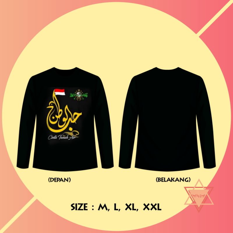 KAOS PANJANG LONGSLEVE NU CINTA TANAH AIR