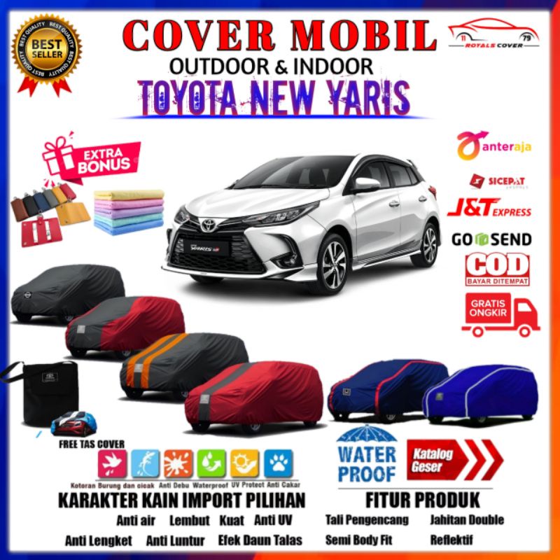 Body Cover Mobil All New YARIS / Sarung Mobil Toyota Yaris TRD Mantel Tutup Selimut Penutup Outdoor