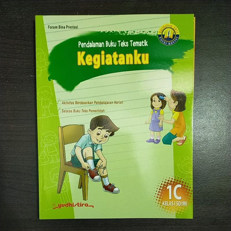 Pendalaman Buku Teks Tematik 1C Yudhistira SD Kelas 1 Kurtilas Revisi