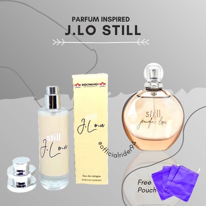 PARFUM THAILAND JENIFER LOPEZ / JLO STILL / PARFUM WANITA