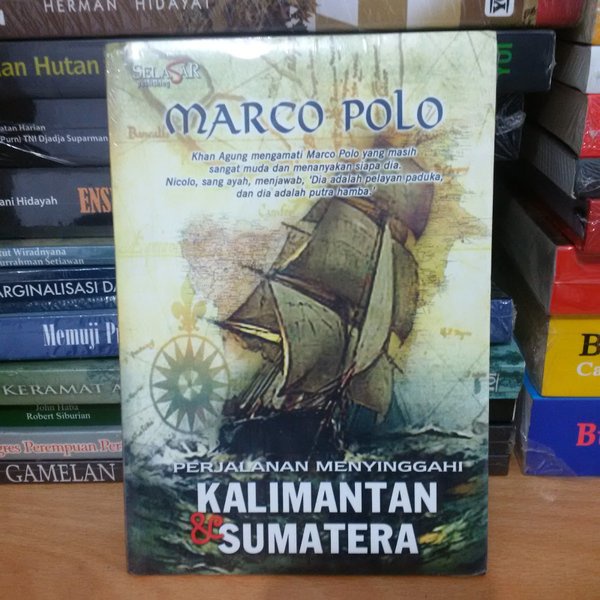 Buku Marco Polo: Perjalanan Menyinggahi Kalimantan & Sumatera