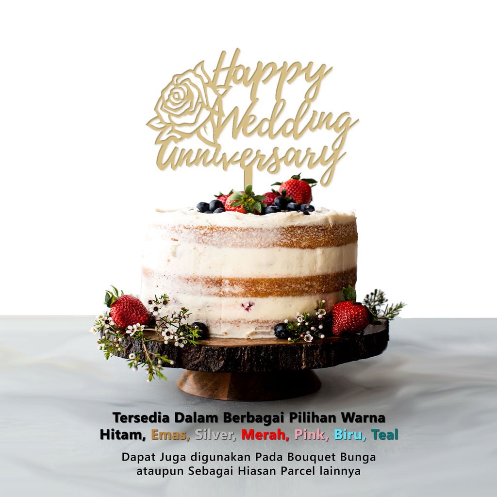 Cake Topper / Topper Kue - HAPPY WEDDING ANNIVERSARY ROSE - Hiasan Kue