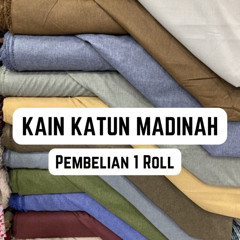 KAIN KATUN MADINAH (PEMBELIAN ROLL)