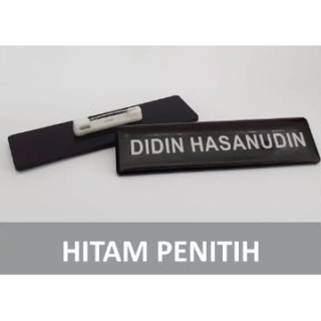 

NAME TAG HITAM PENITIH