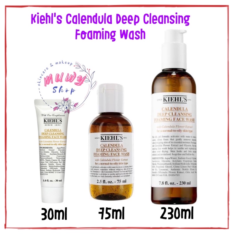 Kiehls Calendula Deep Cleansing Foaming Face Wash 30ml 75ml 230ml