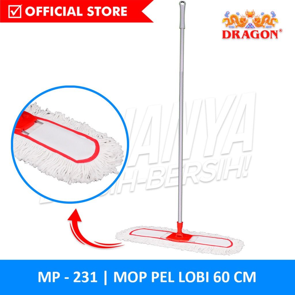 DRAGON - PEL LOBI / KAIN PEL LOBBY LEBAR 60-90 CM / MOP LOBI M 231-233