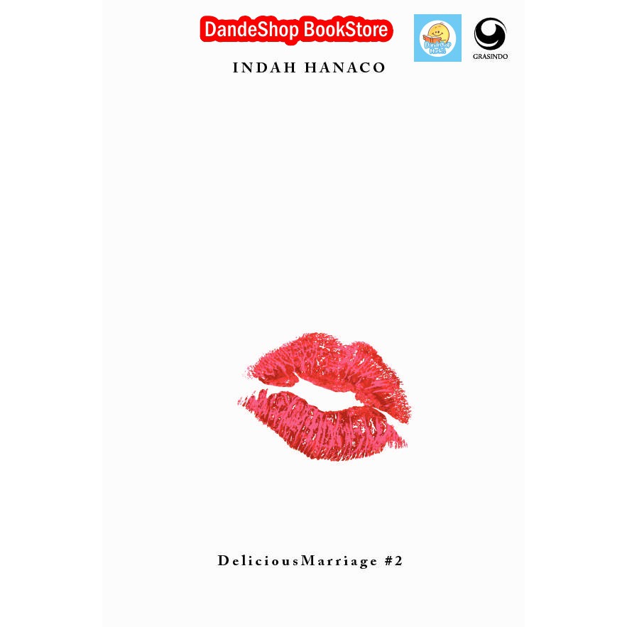 

The Passionate Marriage - Buku Novel Oleh Indah Hanaco
