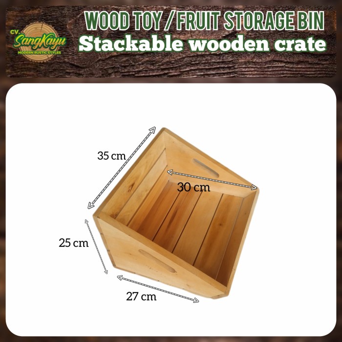 Wooden crate, toy/fruit storage bin stackable crate kotak peti kayu 02