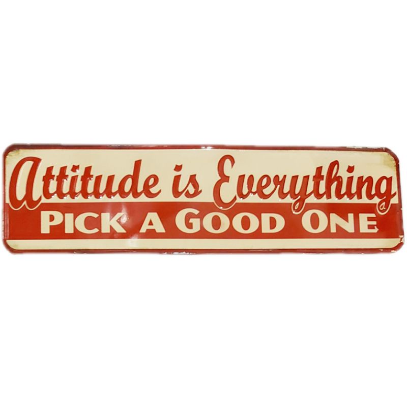 PAJANGAN HIASAN DINDING ATTITUDE IS EVERYTHING PICK A GOOD ONE 39.5x11