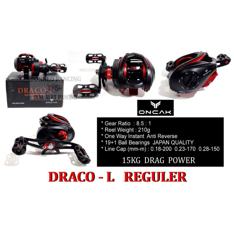 Reel BC Oncak Draco L