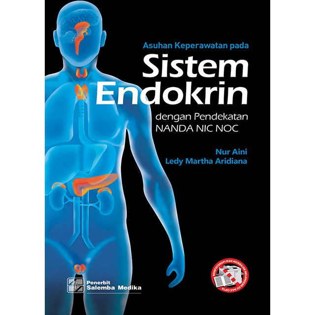 Buku Original Asuhan Keperawatan pd Sistem Endokrin dgn Pendekatan NANDA NIC NOC Nur Aini