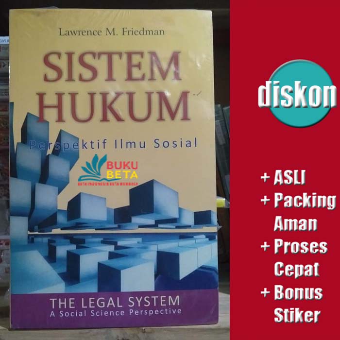 Sistem Hukum Perspektif Ilmu Sosial  - Lawrence M. Friedman