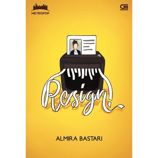 Resign - Almira Bastari
