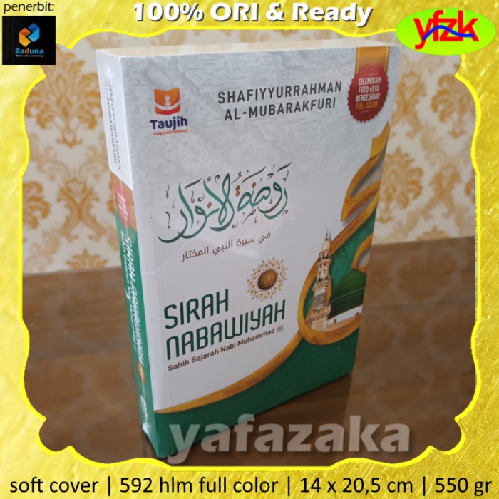 Buku Sirah Nabawiyah Sahih Sejarah Nabi Muhammad Raudhatul Anwar Original Syaikh Syafiyurrahman Al M