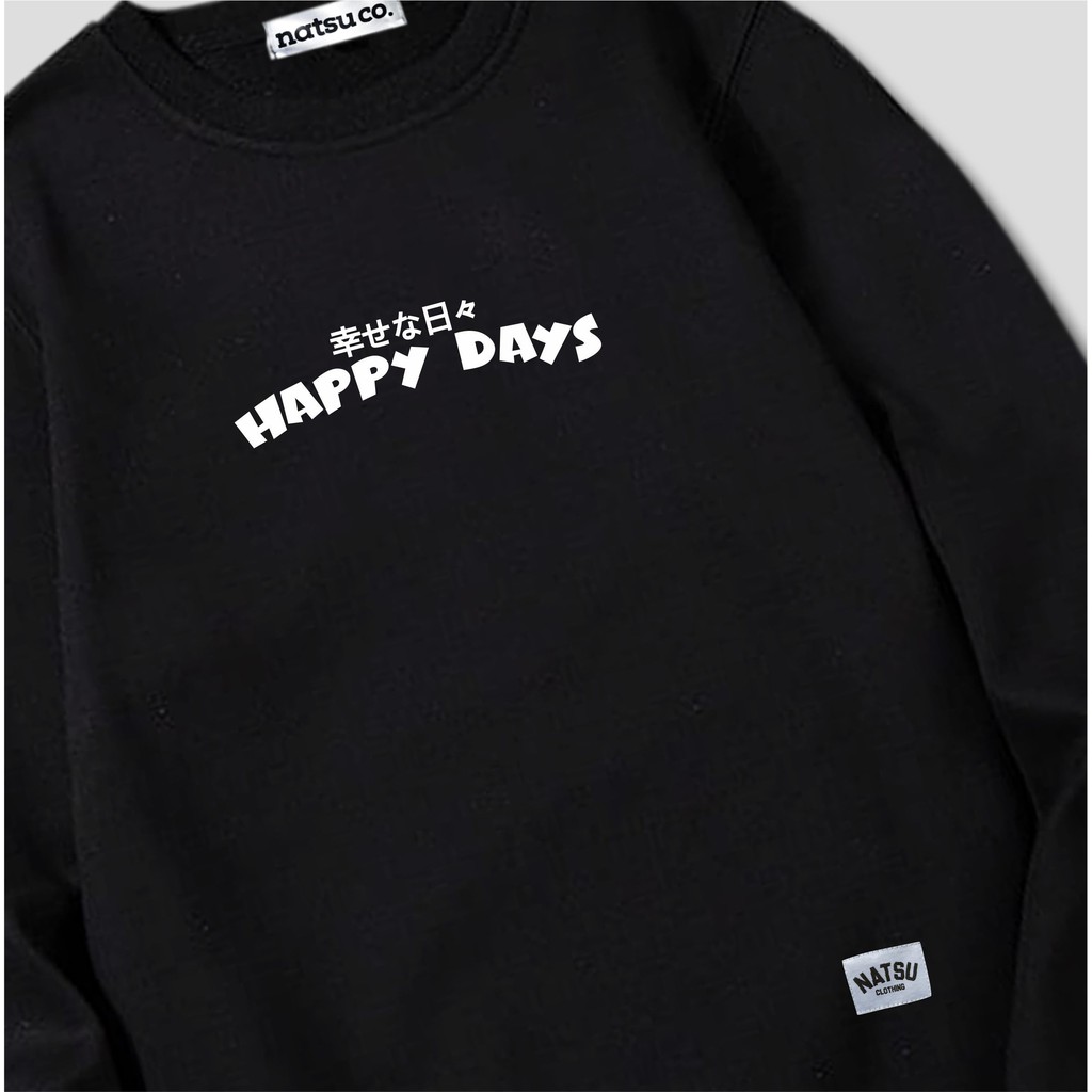 Crewneck Black Motif Happy Day Simpel Pria dan Wanita Premium Quality