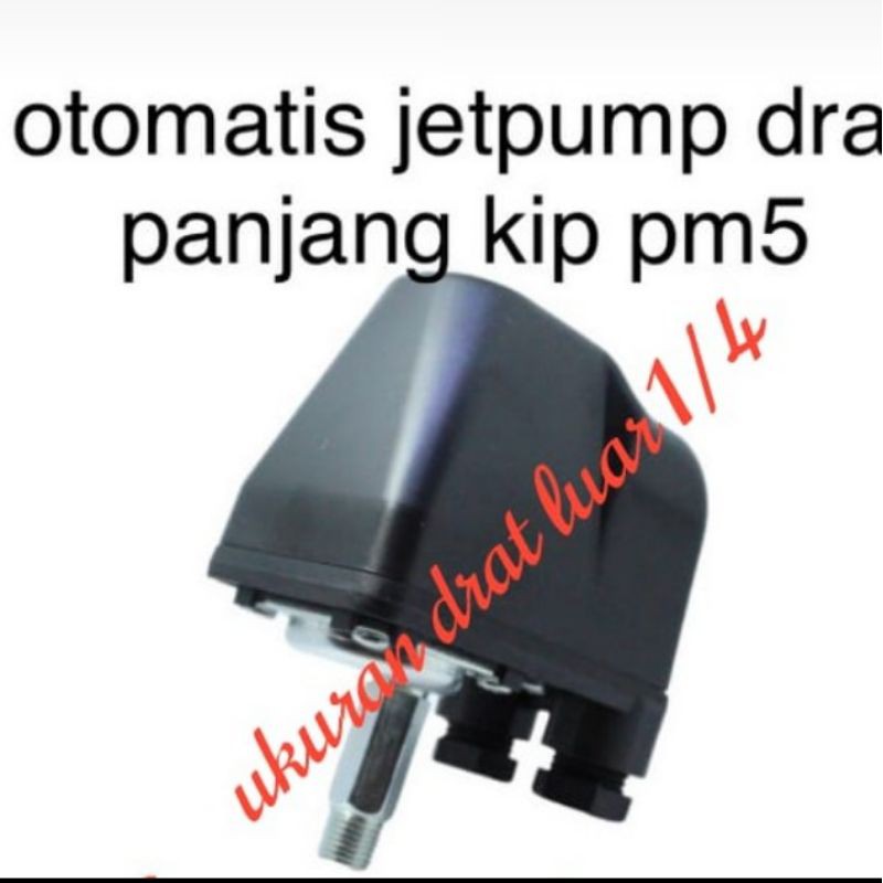 OTOMATIS KIP PM5 PRESSURE SWITCH JETPUMP POMPA AIR KOMPRESOR PM 5 SEMI SPAREPARTS
